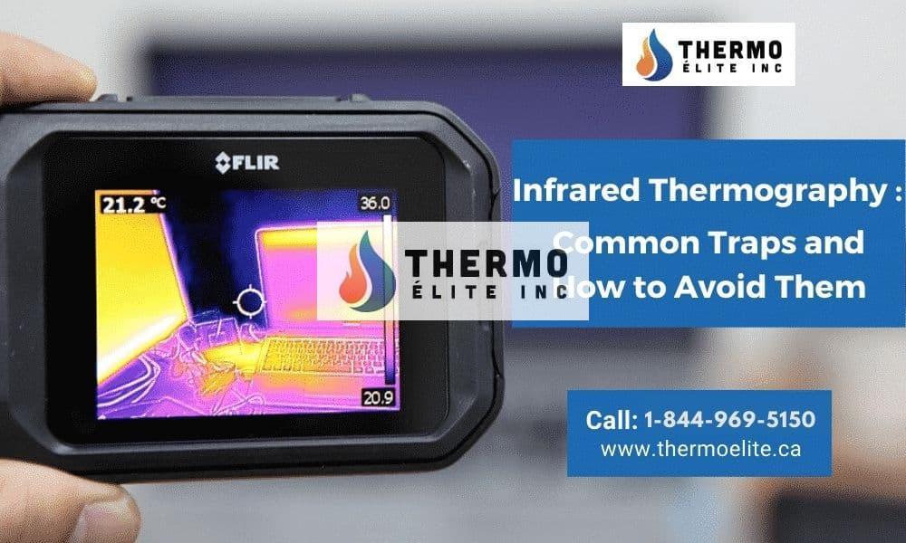 Infrared Thermography: Common Traps and How to Avoid Them