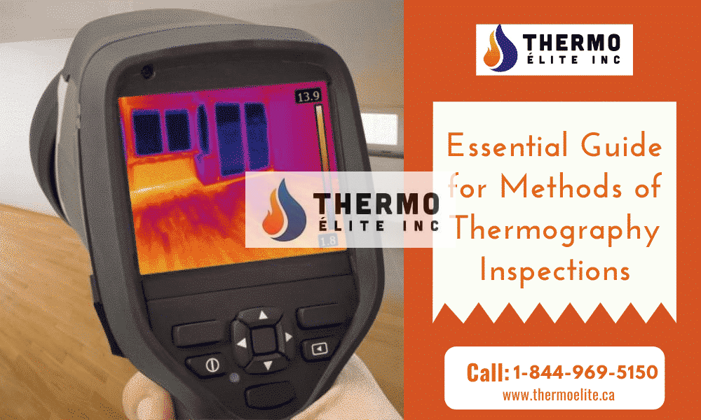 Essential Guide for Methods of Thermography Inspections