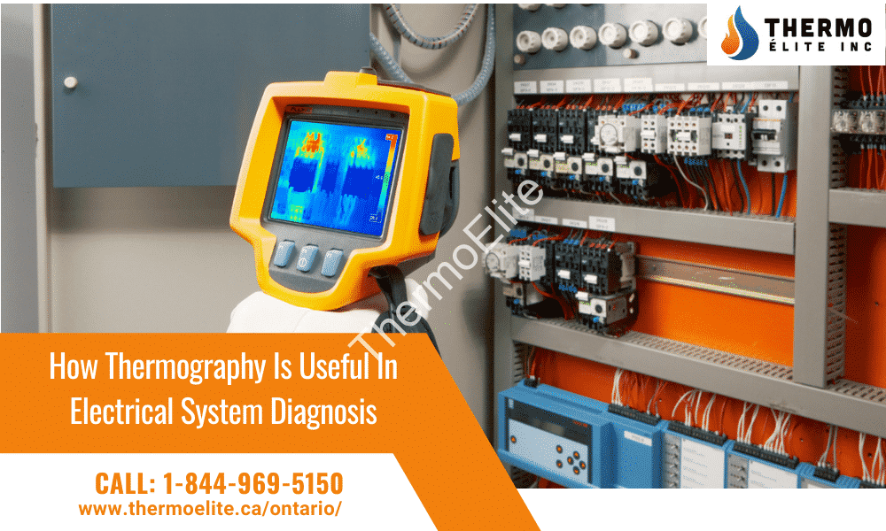 How Thermography Is Useful In Electrical System Diagnosis