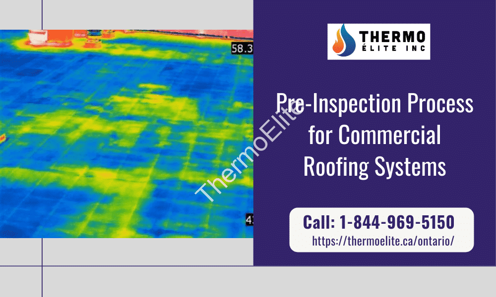 Pre-Inspection Process for Commercial Roofing Systems