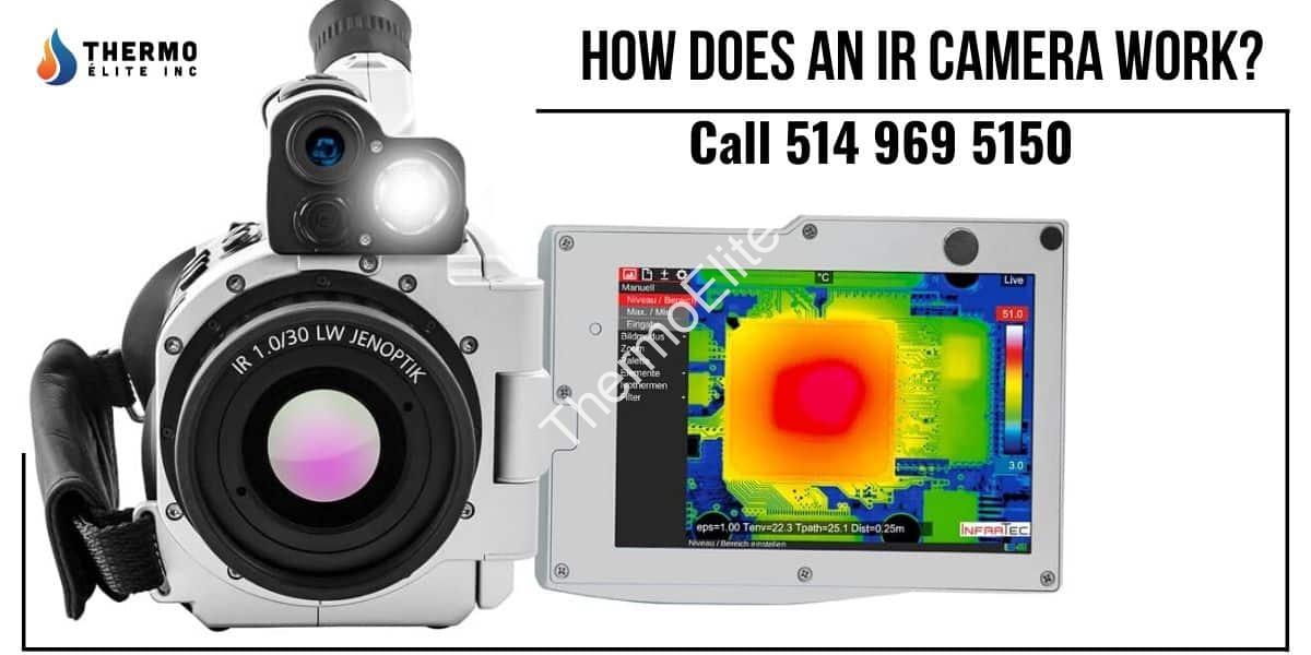 How Does an IR Camera Work?