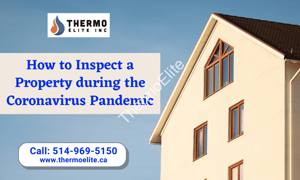 How to Inspect a Property during the Coronavirus Pandemic