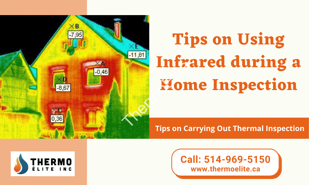 Tips on Using Infrared during a Home Inspection