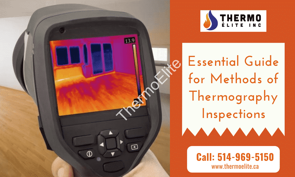 Essential Guide for Methods of Thermography Inspections