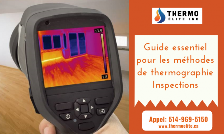 Guide essentiel pour les méthodes d’inspection de la thermographie