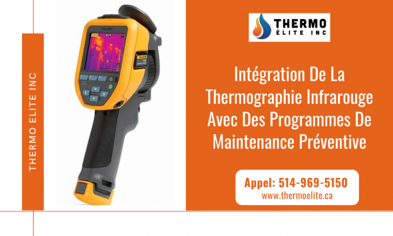 Intégration de la thermographie infrarouge avec des programmes de maintenance préventive