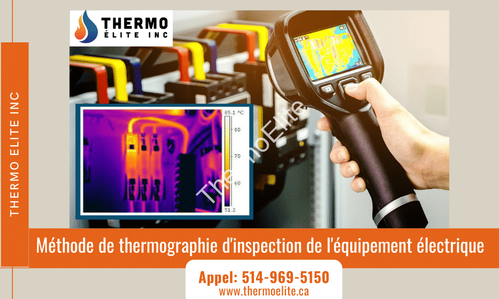 Méthode de thermographie d’inspection de l’équipement électrique