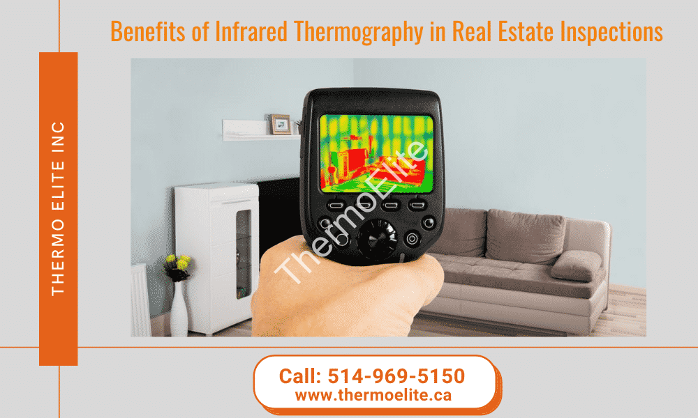 Benefits of Infrared Thermography in Real Estate Inspections