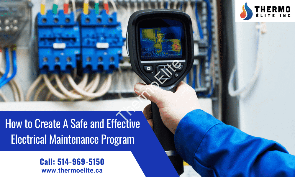 How to Create A Safe and Effective Electrical Maintenance Program