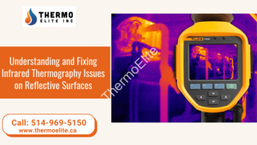 Understanding and Fixing Infrared Thermography Issues on Reflective Surfaces